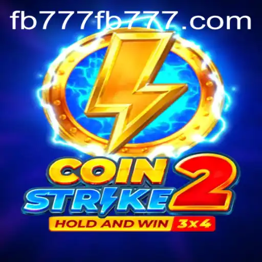 Exploring the Thrills of CoinStrike2: The Ultimate Gaming Experience with FB777